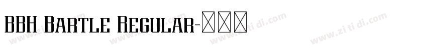 BBH Bartle Regular字体转换
